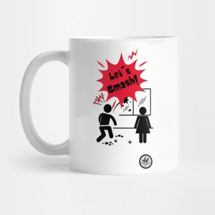 Let's smash Mug